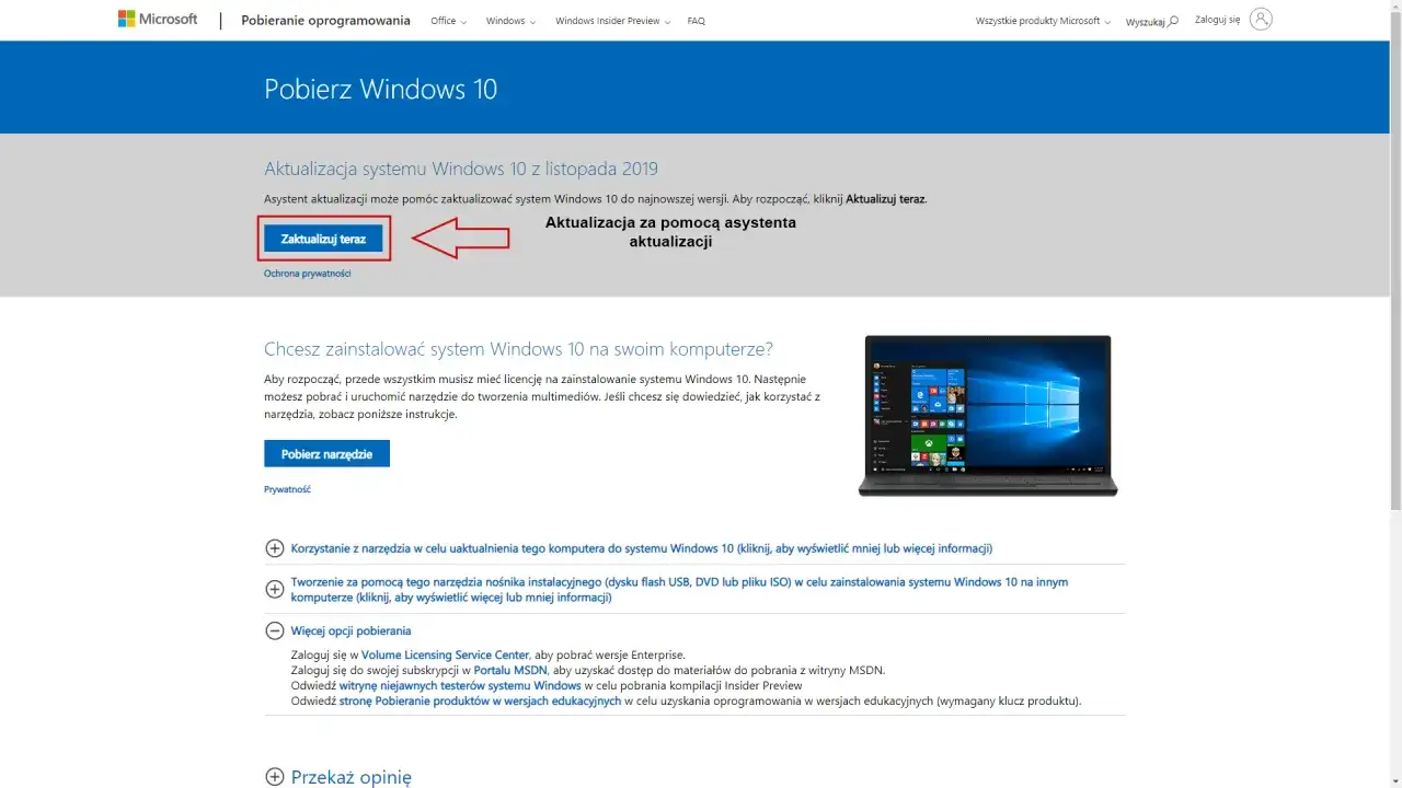 Asystent aktualizacji Windows 10 oferuje łatwą drogę do najnowszej wersji systemu. Kliknij "Zaktualizuj teraz", by rozpocząć.