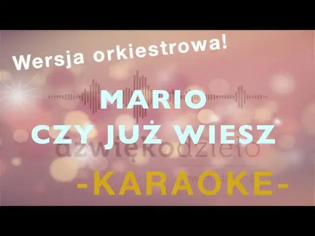 Podkład "Mario, czy Ty wiesz?": Gdzie znaleźć i jak wybrać najlepszy?