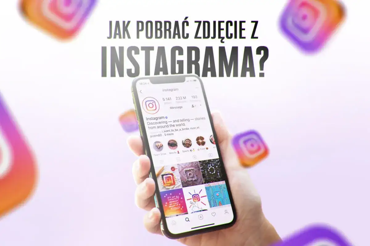 Dowiedz się, jak pobrać zdjęcie z Instagrama. Na ekranie telefonu widzisz profil Instagrama, a wokół unoszą się ikony aplikacji.