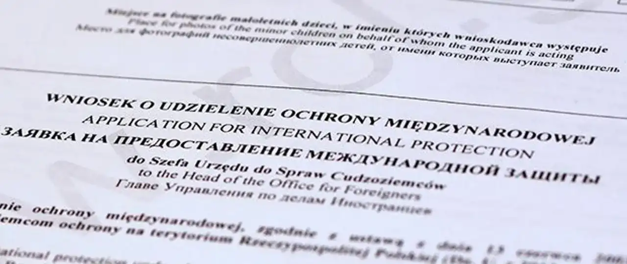 Wniosek o ochronę międzynarodową. Dokument dla uchodźcy, który stara się o azyl.