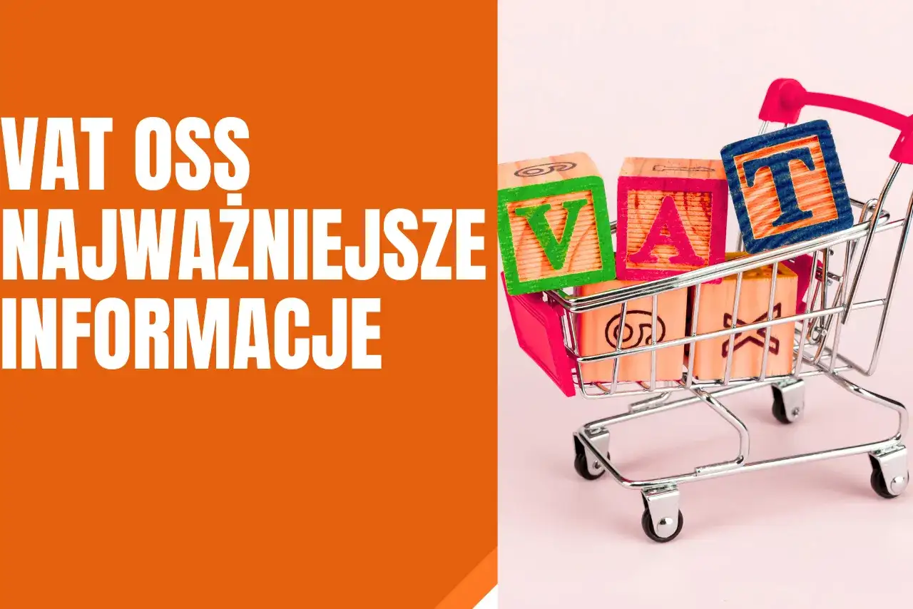 Klocki z literami VAT w wózku sklepowym. Najważniejsze informacje o VAT OSS.