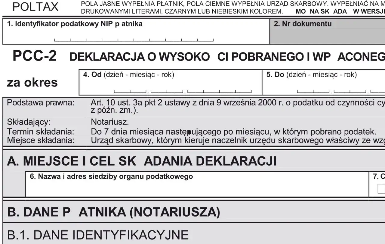 Deklaracja PCC-2 o wysokości pobranego podatku od czynności cywilnoprawnych, np. podatek od zakupu nieruchomości.