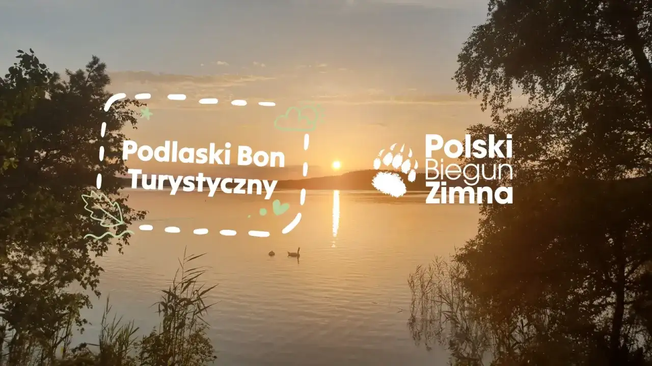 Zachód słońca nad jeziorem, z napisem "Podlaski Bon Turystyczny 2026" i "Polski Biegun Zimna".