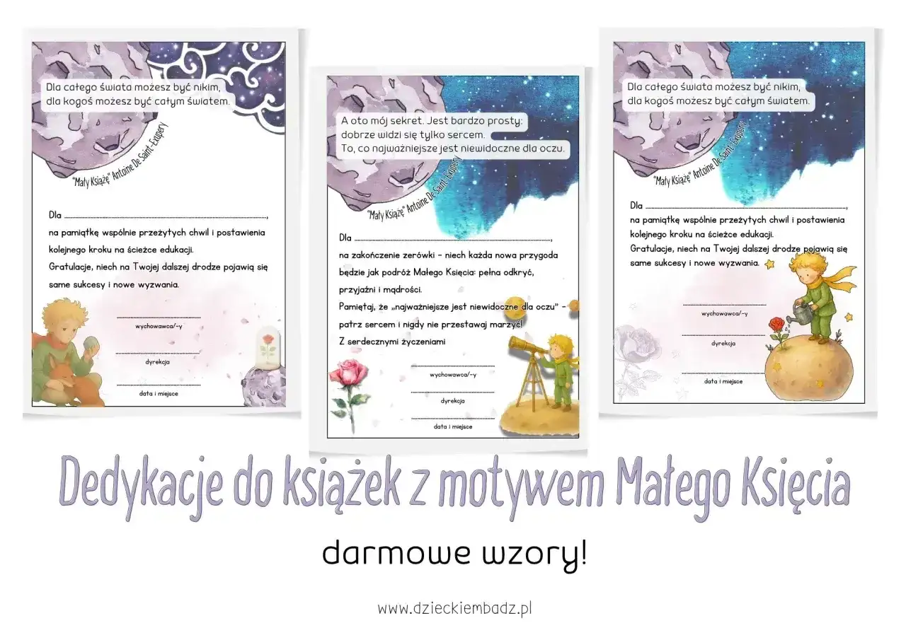 Dedykacje do książek z Małym Księciem. Wzory z cytatami i miejscem na wpisanie życzeń, idealne jako dedykacja.