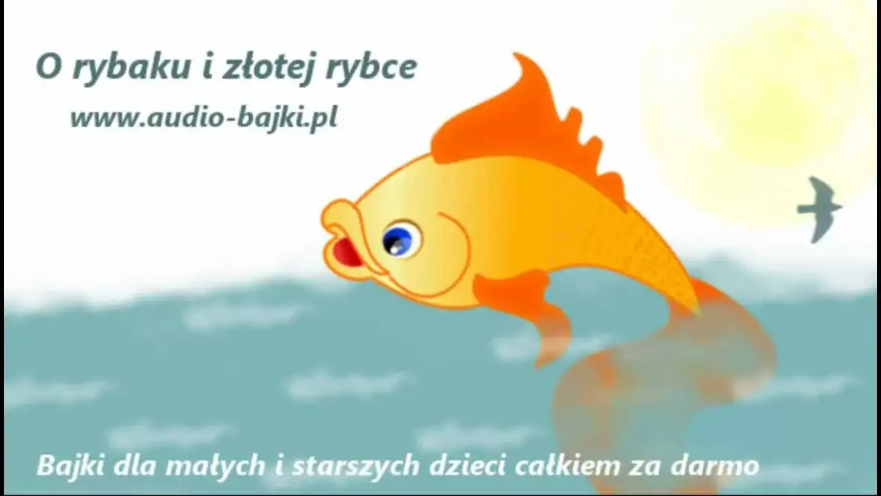 Baśń o rybaku i złotej rybce: Pełny tekst i morał