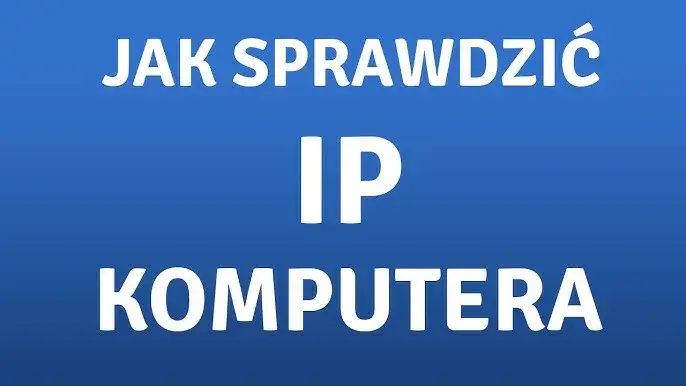 Jak sprawdzić IP komputera Windows 11 w prosty sposób i uniknąć problemów