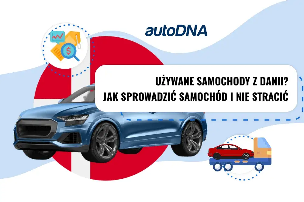 Jak sprawdzić samochód z Danii i uniknąć problemów prawnych