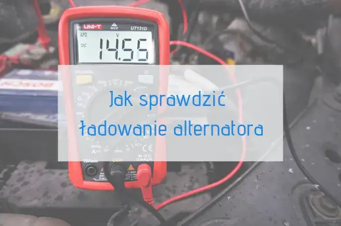 Alternator jakie napięcie powinien generować, aby uniknąć problemów?