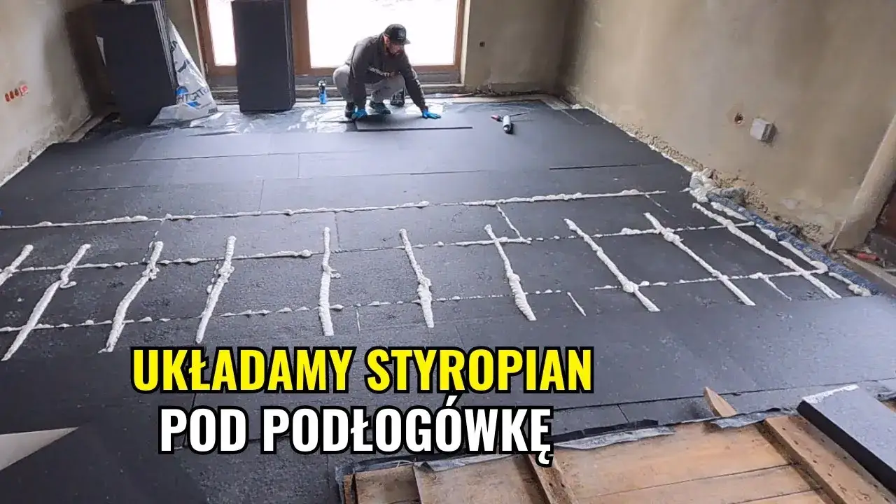Jak ułożyć styropian pod podłogówkę, aby uniknąć błędów w instalacji