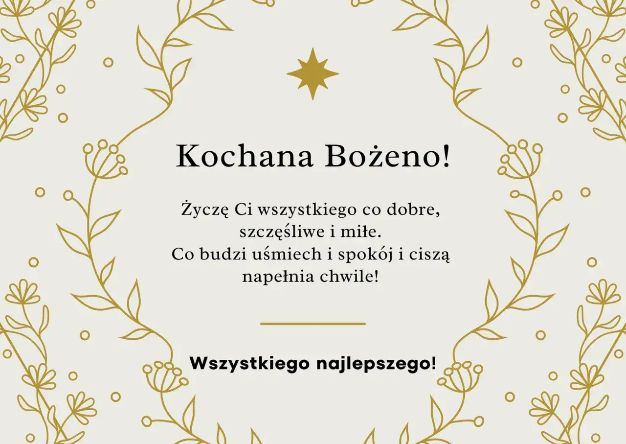 Złote, delikatne ozdoby kwiatowe otaczają życzenia imieninowe dla Bożeny. Wierszyki na imieniny pełne ciepłych słów.