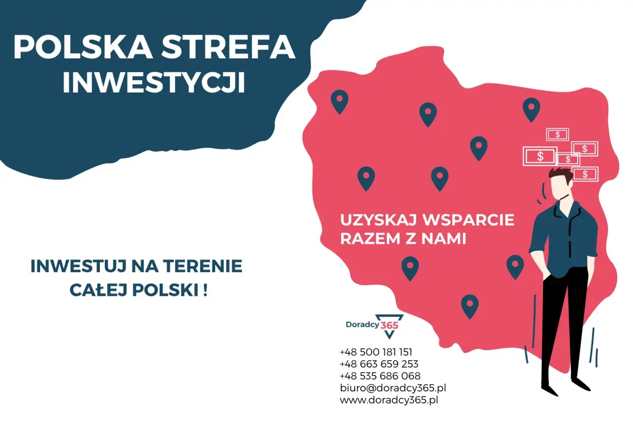 Polska strefa inwestycji: skorzystaj z pomocy w rozwoju biznesu na terenie całego kraju. Rozważ specjalne strefy ekonomiczne!