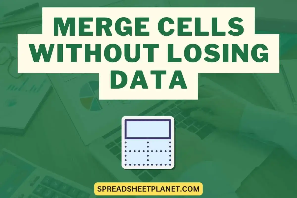 Grafika z napisem "MERGE CELLS WITHOUT LOSING DATA" i ikoną arkusza kalkulacyjnego.