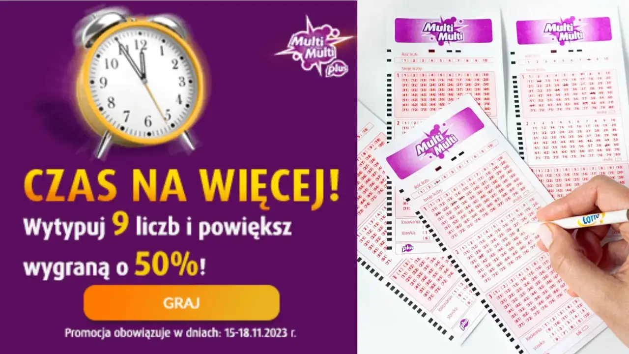Tabela wygranych w Multi Multi. Zegar tyka, czas na grę i większą wygraną! Wytypuj 9 liczb i zwiększ szansę o 50%.