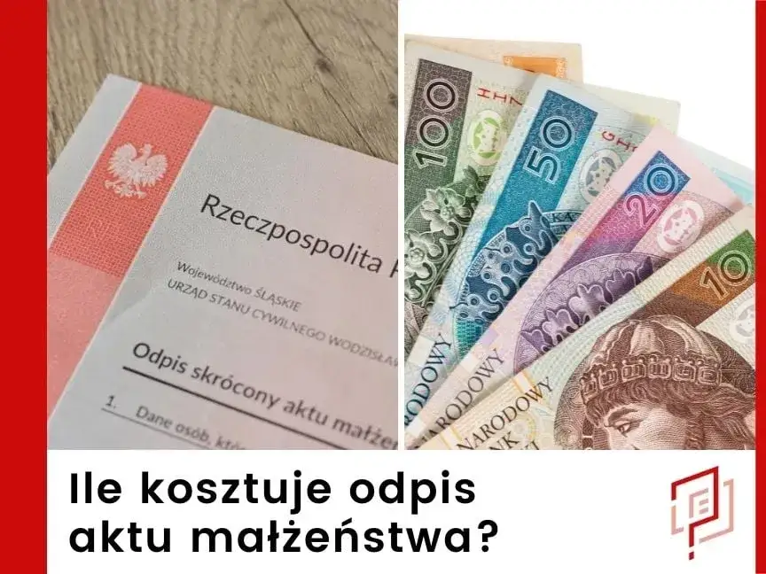 Ile kosztuje odpis aktu małżeństwa do rozwodu? Sprawdź, by uniknąć dodatkowych opłat