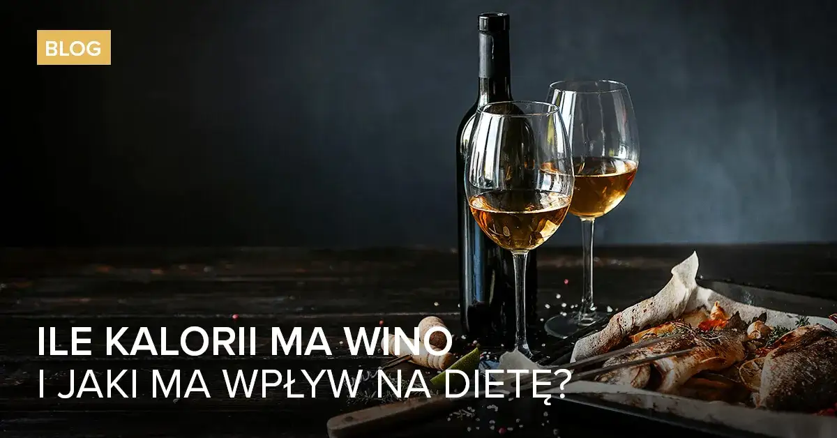 Ile kalorii ma białe wino? Zaskakujące różnice w kaloryczności