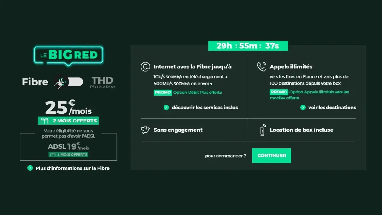 Offre Fibre BIG RED : 25€/mois avec 2 mois offerts. La box incluse propose internet jusqu'à 1Gb/s et appels illimités.