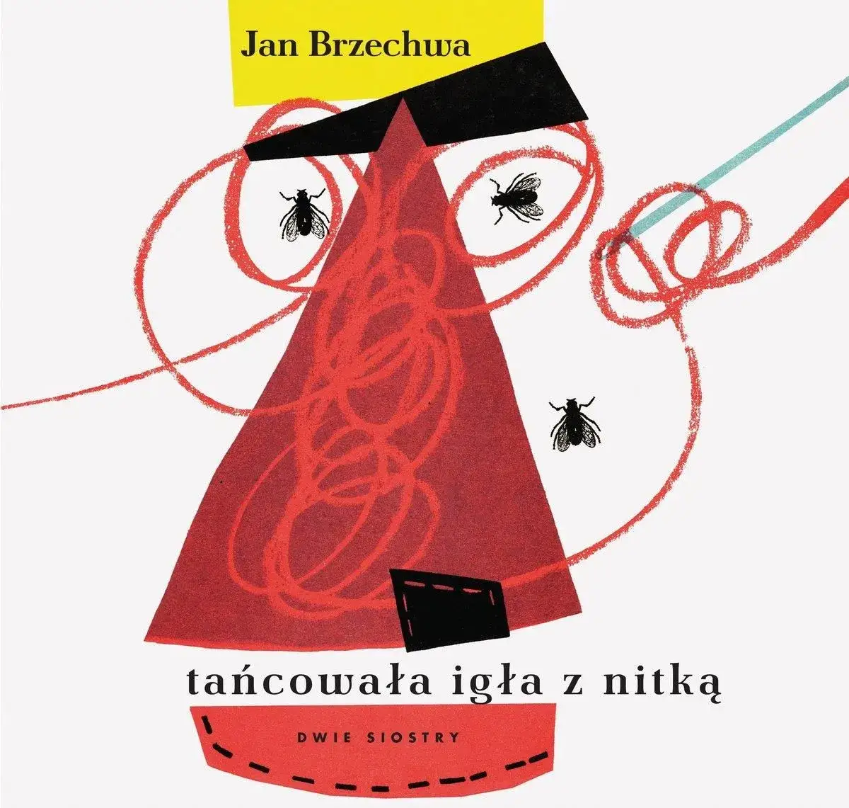Tańcowała igła z nitką: tekst, znaczenie i autor wiersza