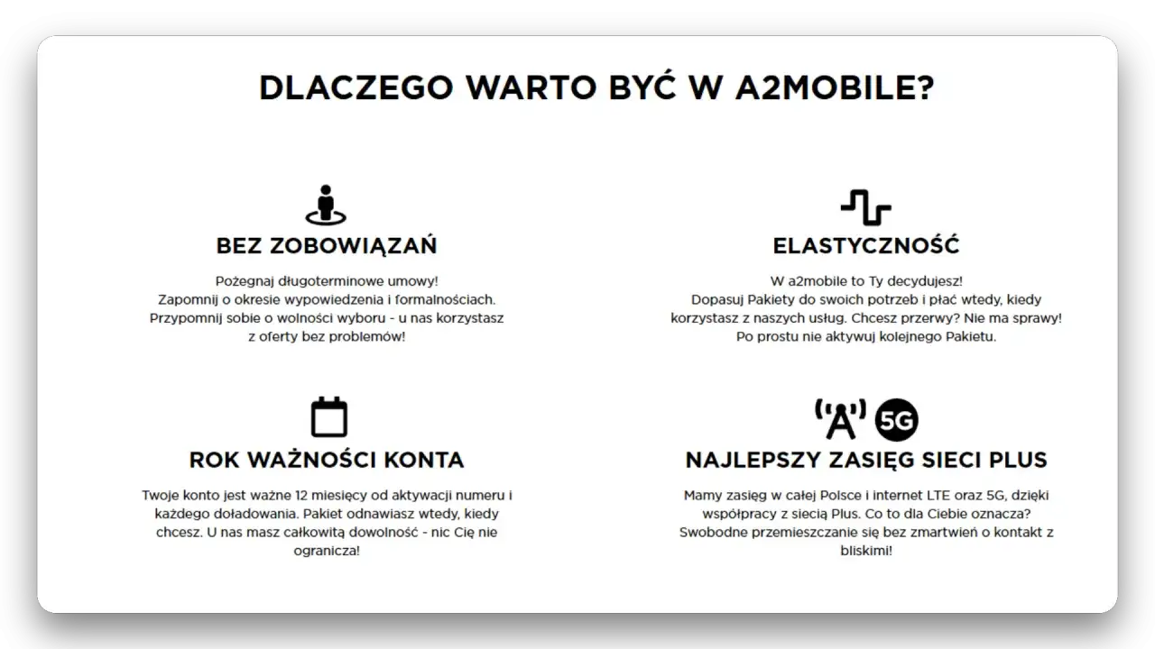 Długi rok ważności konta plus to 12 miesięcy od aktywacji lub doładowania. Pakiet odnawiasz, kiedy chcesz. U nas masz swobodę!
