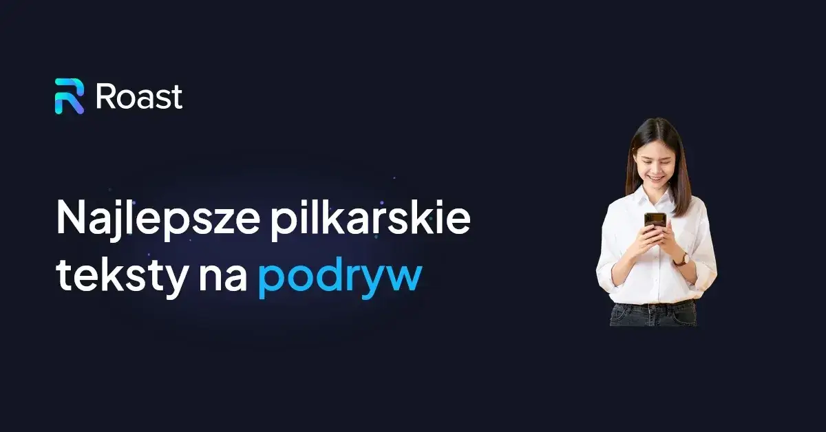 Jak poderwać piłkarza i zyskać jego zainteresowanie na zawsze