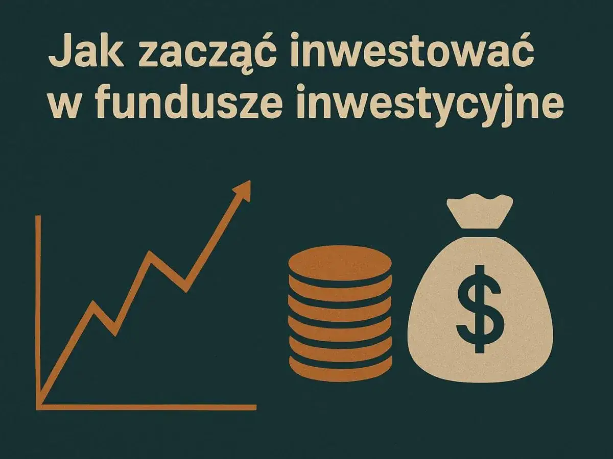 Fundusz inwestycyjny: Co to jest i jak zacząć inwestować?