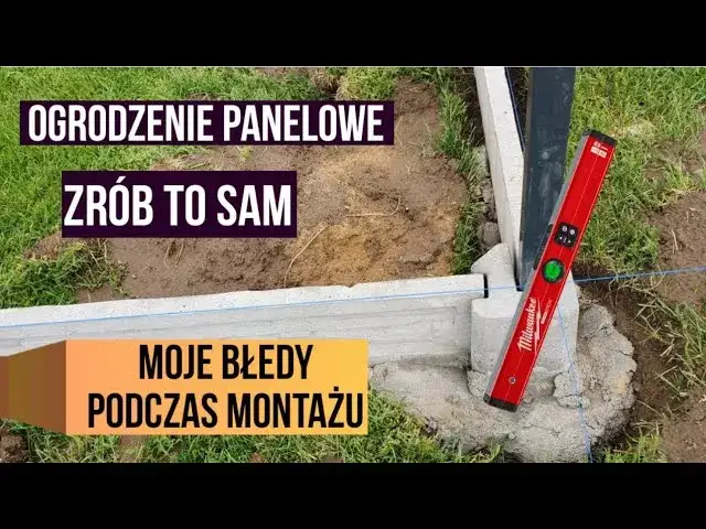 Jak zrobić ogrodzenie panelowe - krok po kroku bez zbędnych błędów