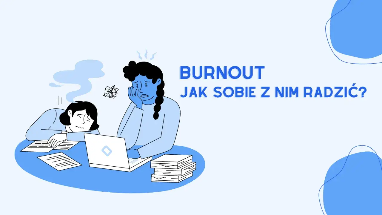 Syndrom burnout: Objawy, etapy i jak odróżnić od depresji?