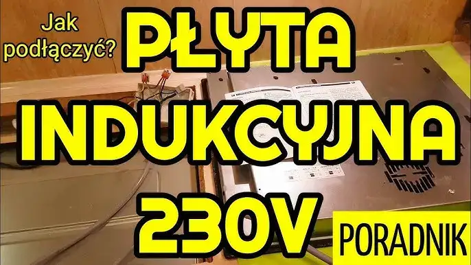 Jak podłączyć kuchenkę indukcyjną bezpiecznie i uniknąć problemów