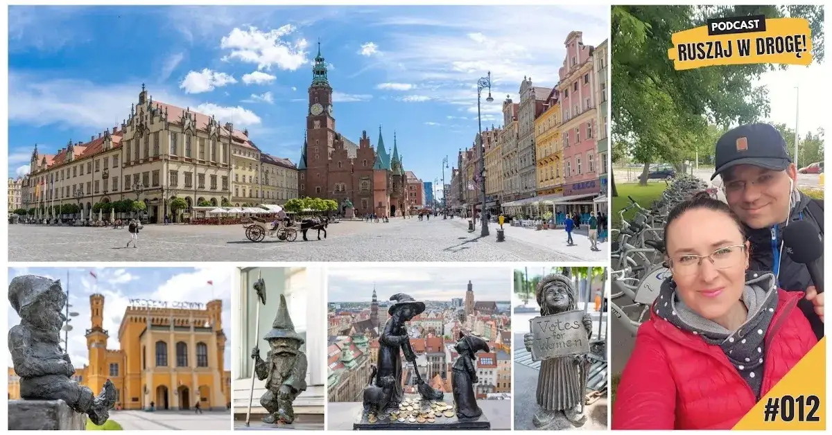 Wrocław co zwiedzić? Najlepsze atrakcje, krasnale i gotowe trasy