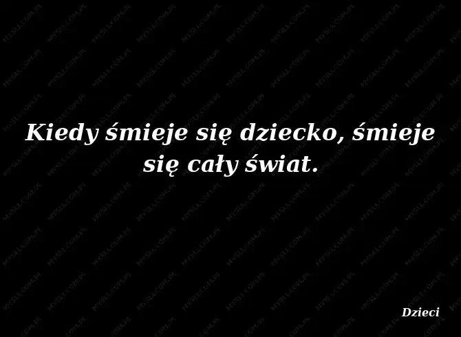 Korczak: Znaczenie cytatu "Kiedy śmieje się dziecko"