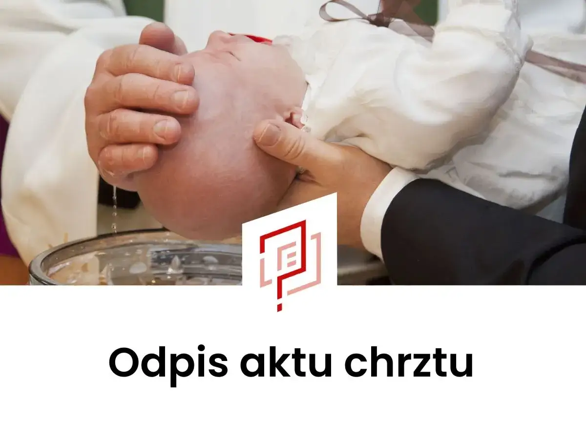 Opłata za odpis aktu chrztu? Zaskakujące zasady, które musisz znać