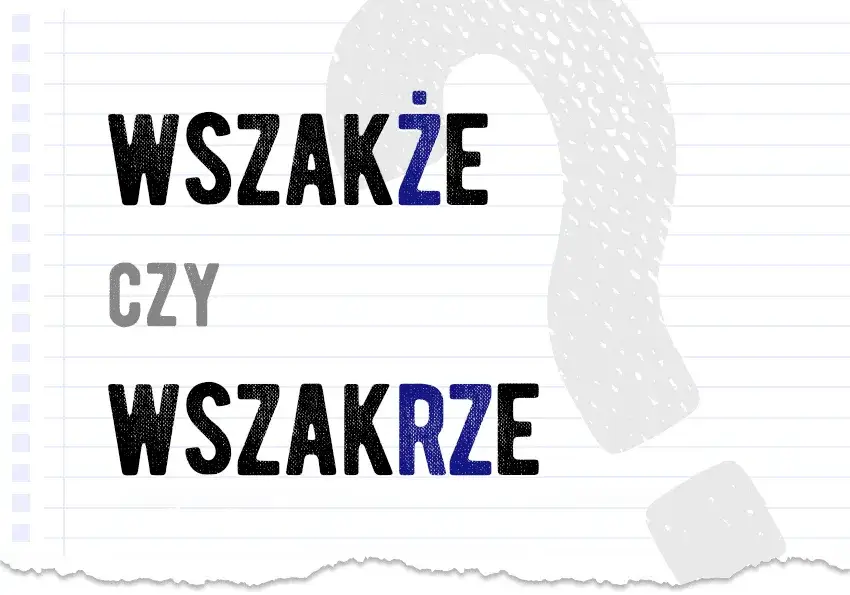 Jak się pisze trzeba? Poznaj poprawną pisownię i użycie tego słowa