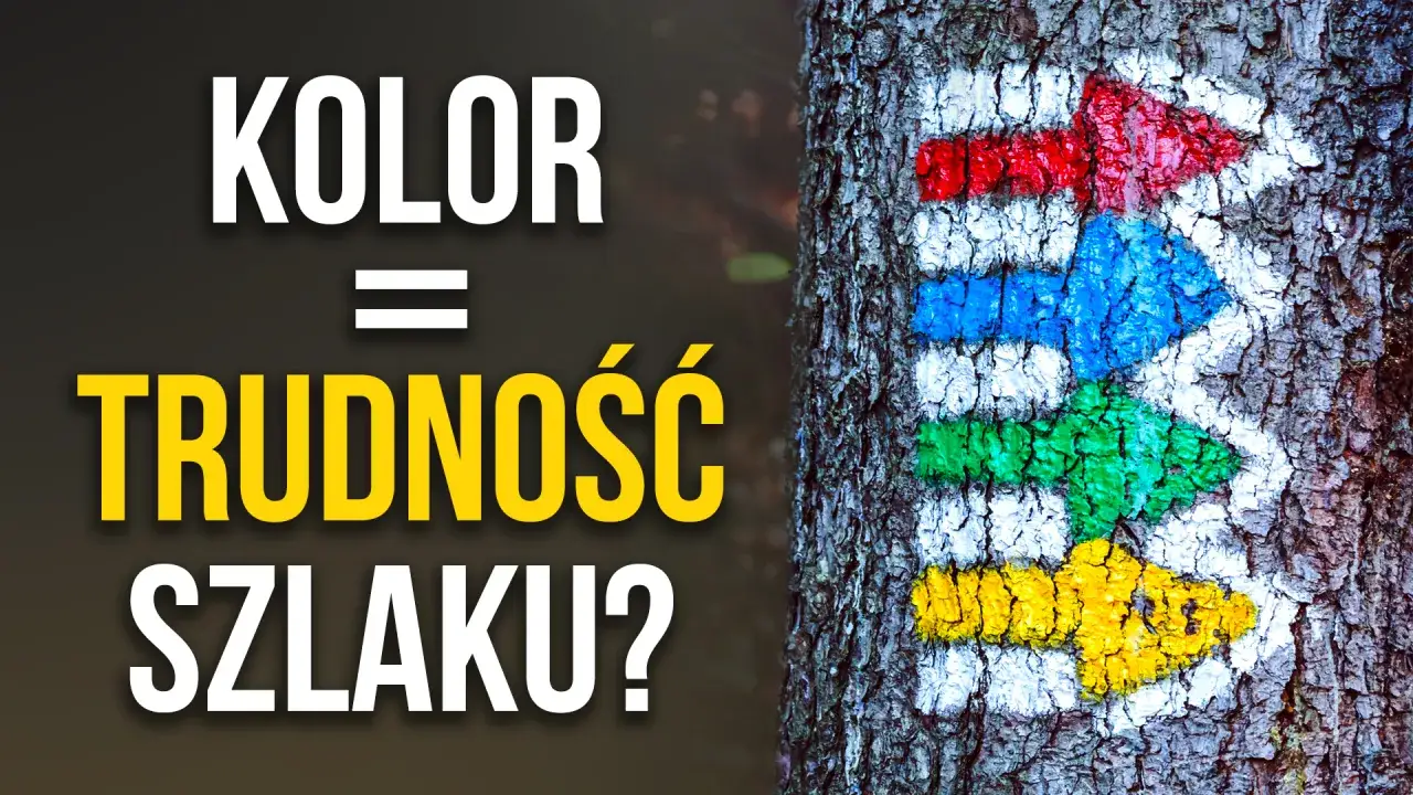 Kolor szlaku a jego trudność? Czerwony szlak jest najtrudniejszy, potem niebieski, zielony i żółty.
