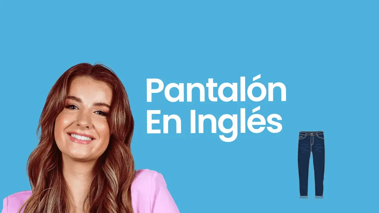 La traducción de pantalon en inglés: diferencias entre trousers y pants