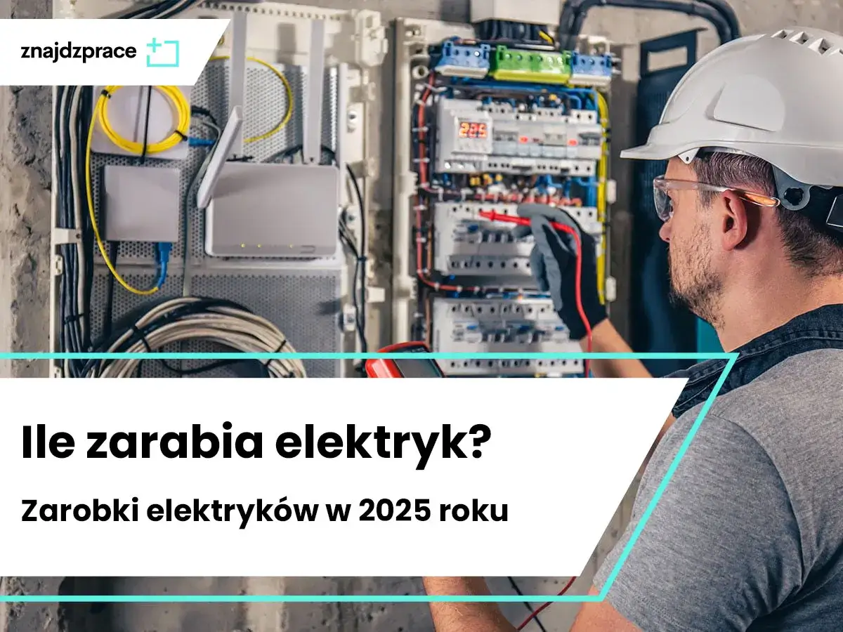 Zarobki elektryka 2026: Od 45 do 350 zł/h? Poznaj realia!