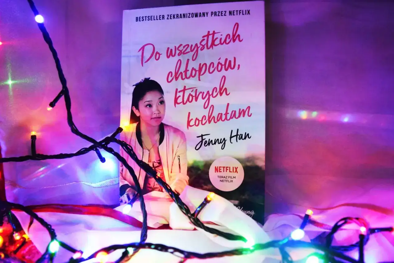 Do wszystkich chłopców: Książka vs. film co musisz wiedzieć?