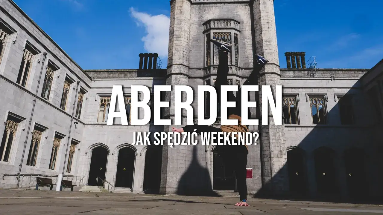 Atrakcje w Aberdeen, które musisz zobaczyć, aby nie żałować wizyty