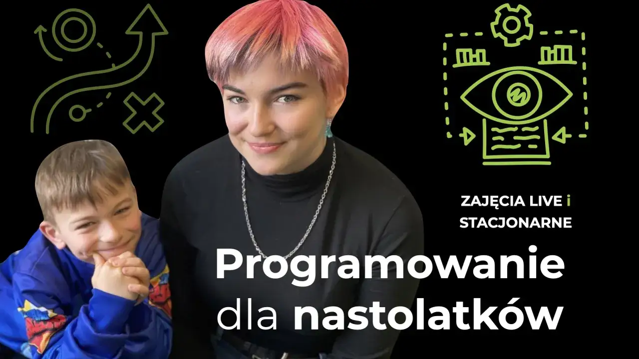 Zajęcia z programowania dla młodzieży w Warszawie - rozwijaj umiejętności