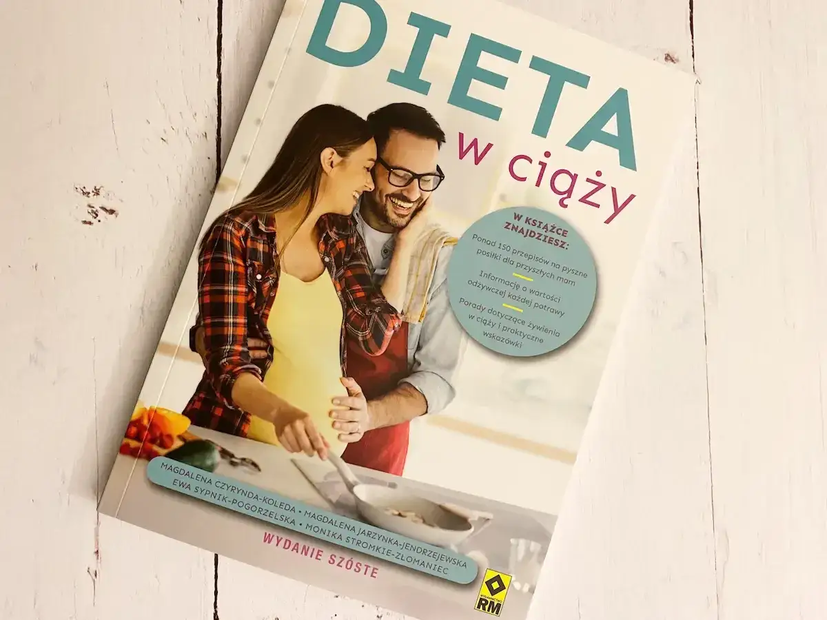 Zdrowe przepisy na dietę w ciąży, które ułatwią 9 miesięcy zdrowia