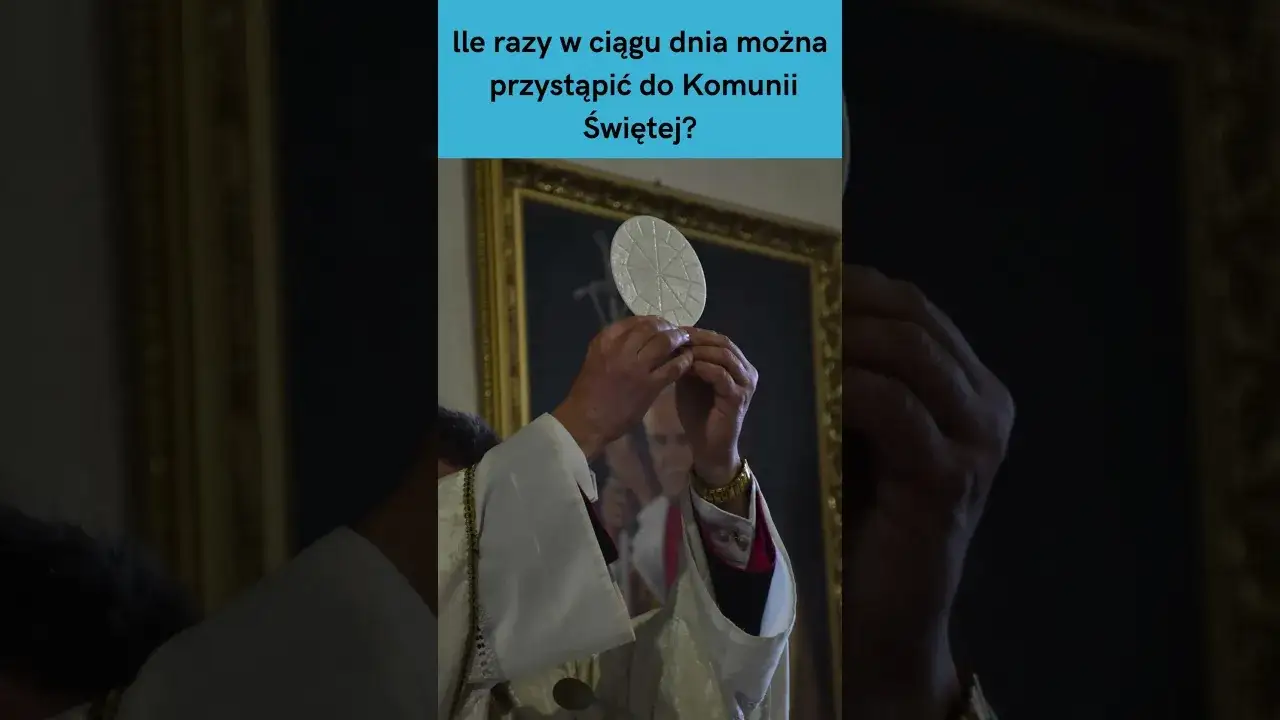 Ile razy można przyjąć Komunię świętą? Zaskakujące zasady i ograniczenia