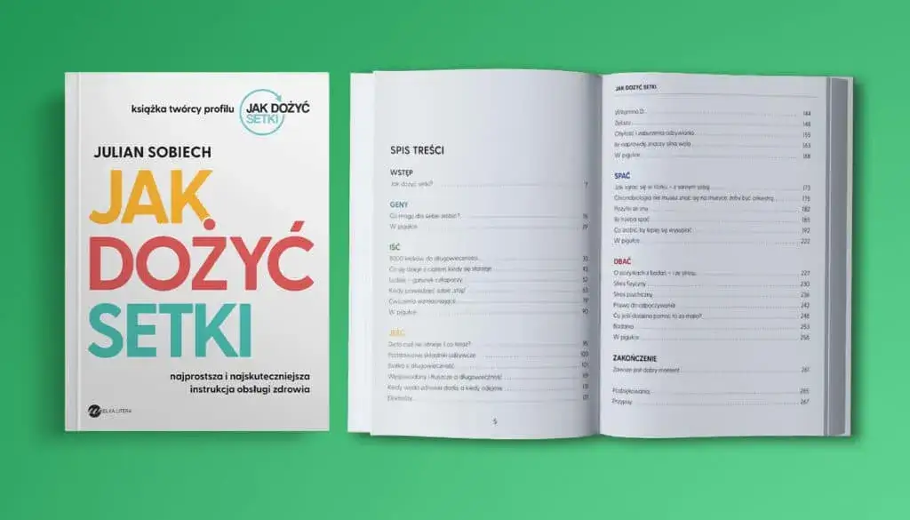 Jak dożyć setki książka - sekrety zdrowej długowieczności i aktywności