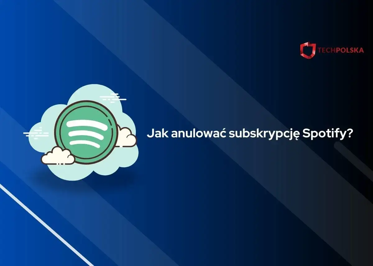 Jak odpiąć kartę od Spotify? Najpierw anuluj Premium! Poradnik.