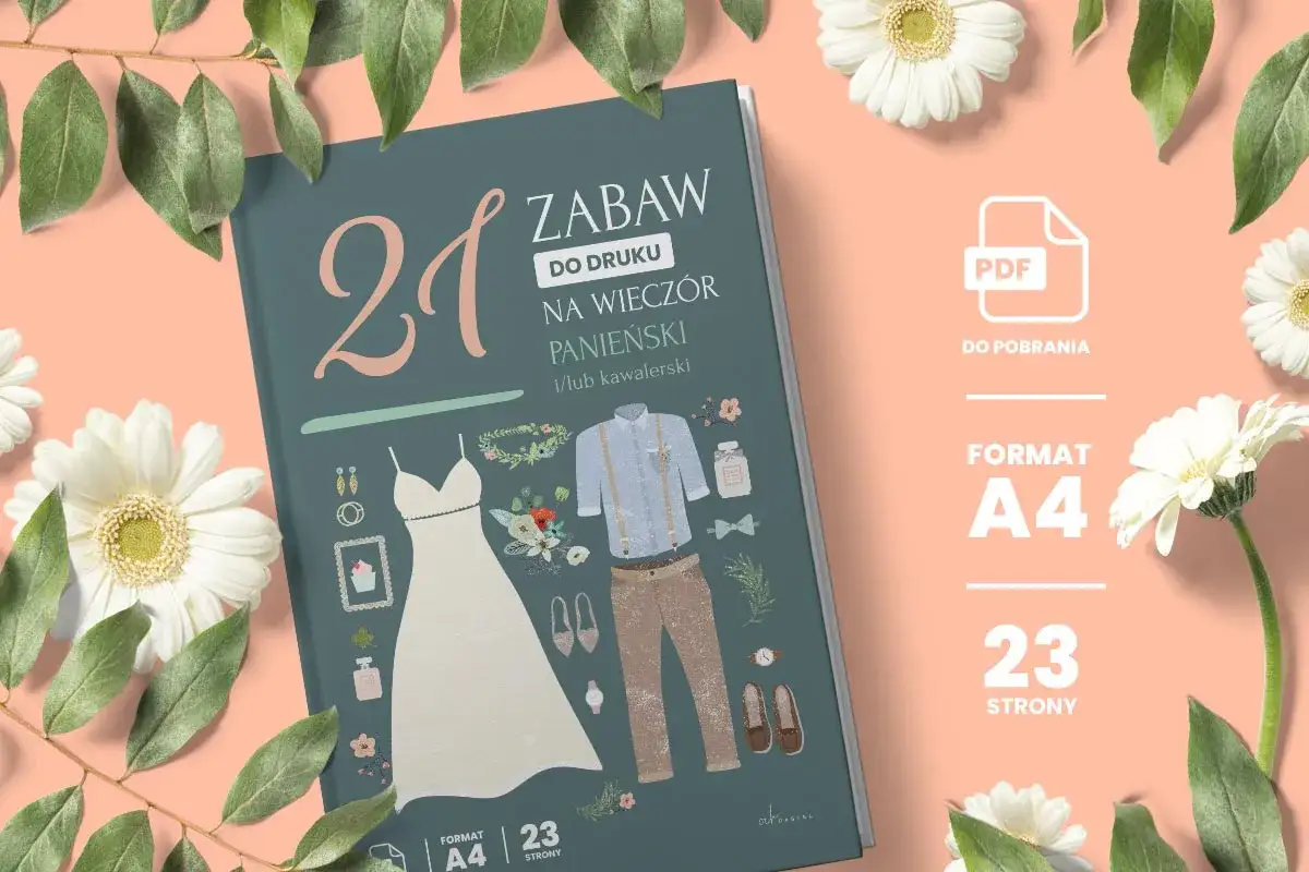 Zabawy do druku na wieczór panieński i kawalerski. Idealne piosenki i gry na niezapomniane chwile. Format A4, 23 strony.