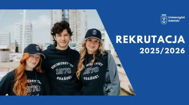 Uniwersytet Gdański: Historia, kierunki studiów i życie studenckie