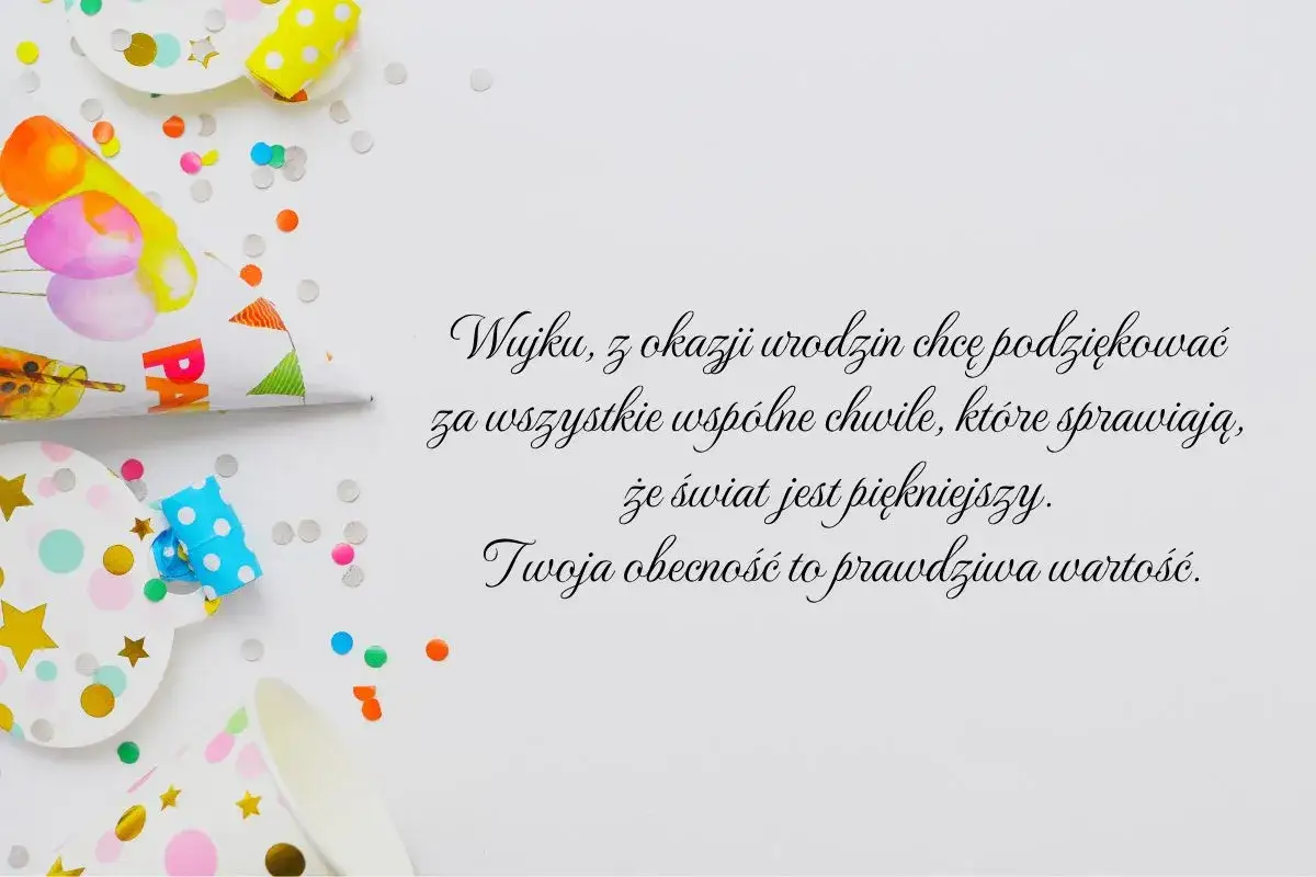 Życzenia dla wujka: Jak uczcić ważnego członka rodziny?