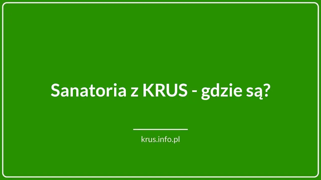 Sanatoria z KRUS gdzie są? Sprawdź, gdzie można skorzystać z rehabilitacji