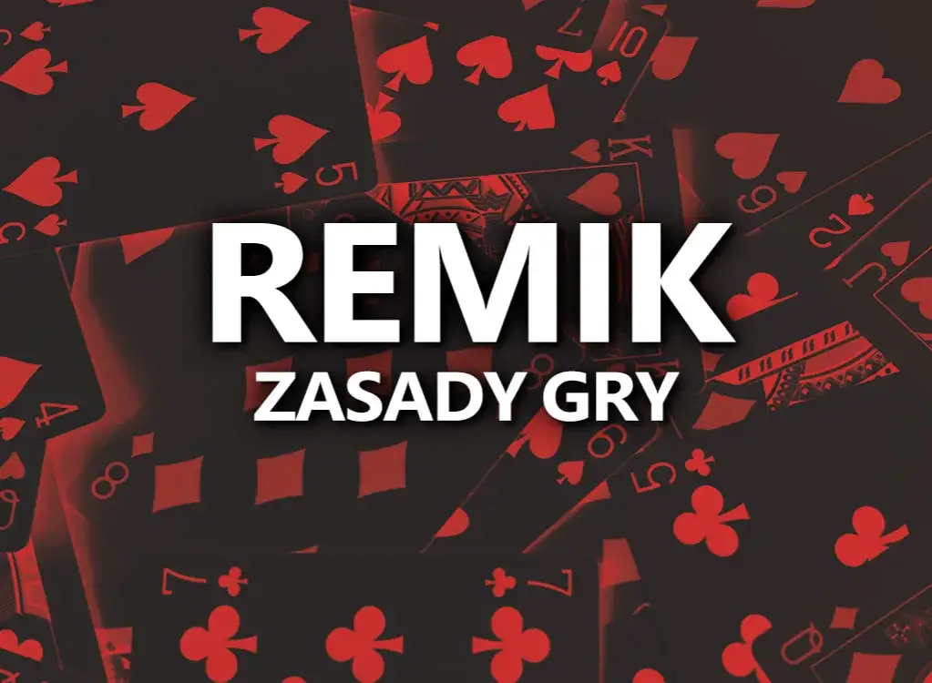 Remik ile punktów do wyłożenia - zasady, które musisz znać