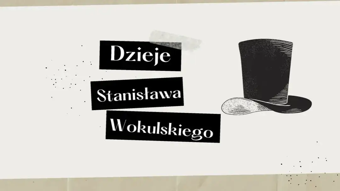 Jakie książki czytał Wokulski i jak wpłynęły na jego życie