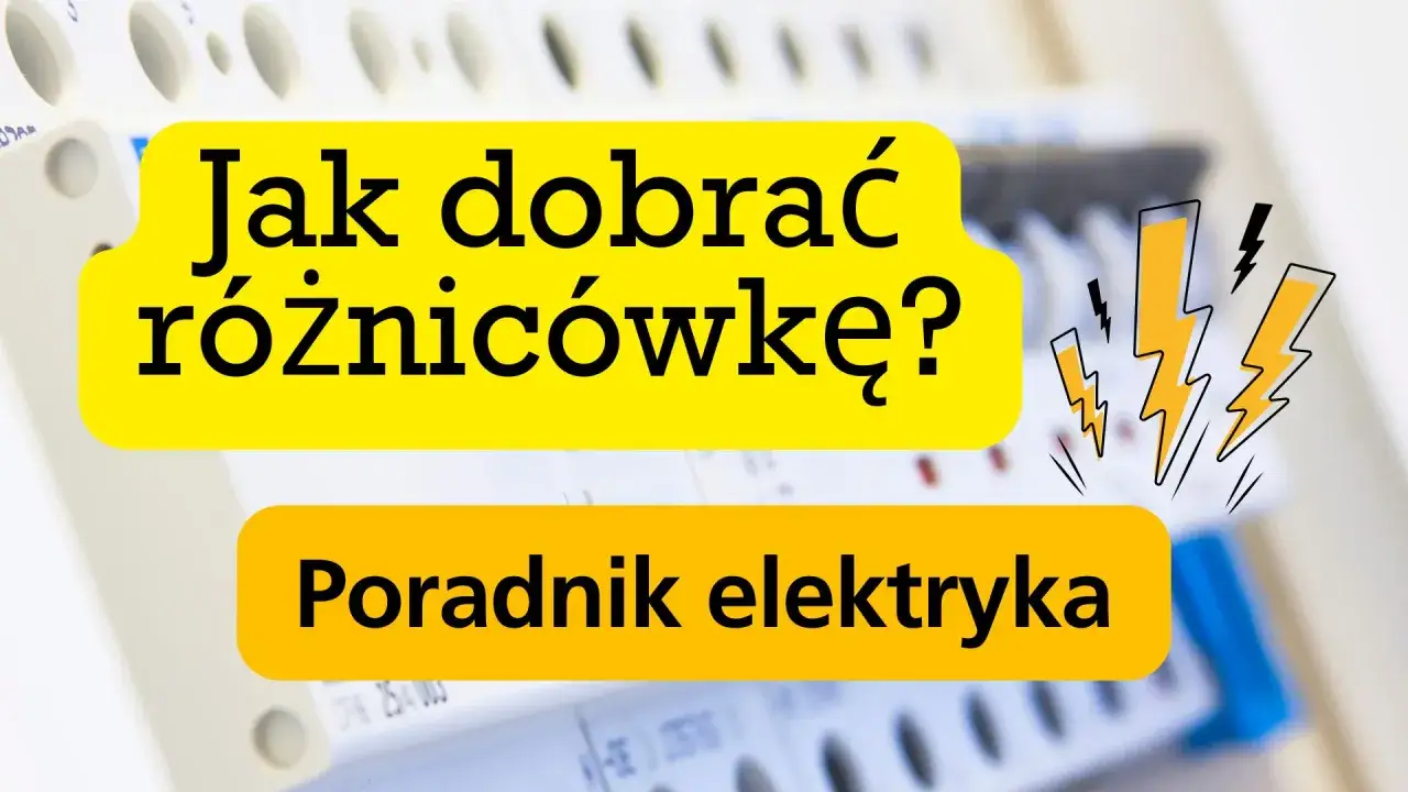 Jak dobrać różnicówkę? Poradnik elektryka. Dowiedz się, ile obwodów na jednej różnicówce można bezpiecznie podłączyć.