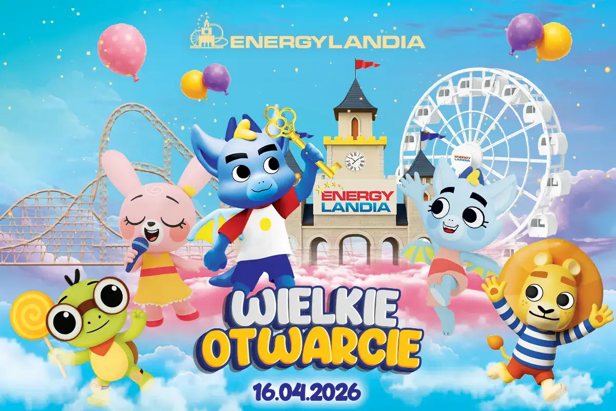Postacie z Energylandii na tle parku rozrywki z napisem "Wielkie Otwarcie 16.04.2026".