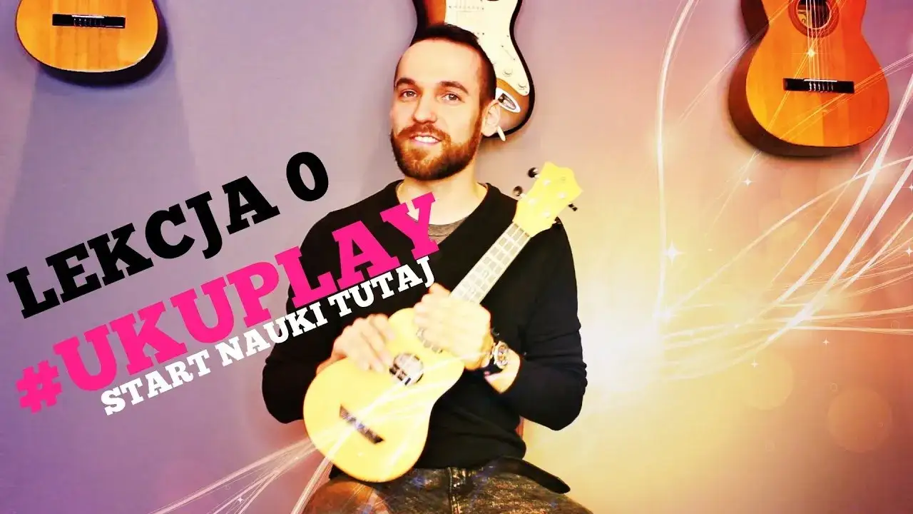 Ukulele jak grać - proste kroki do nauki gry na instrumencie